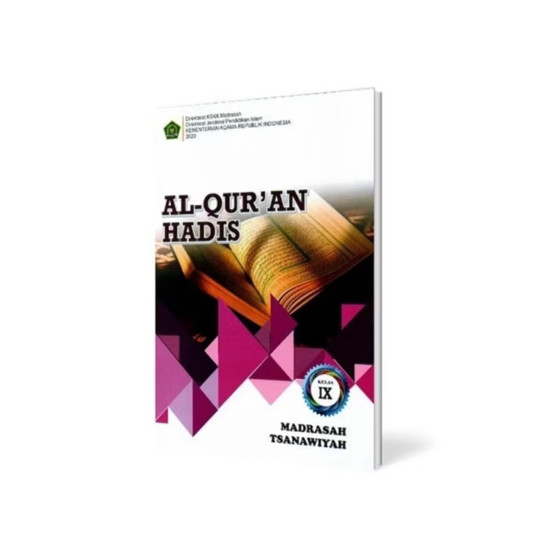 

Al-QUR’AN HADIS kelas IX