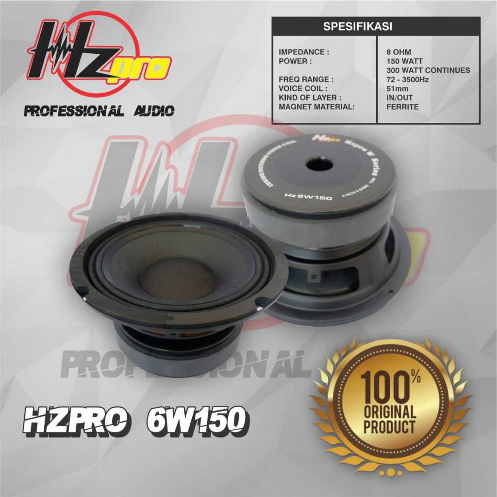 SPEAKER KOMPONEN HZ PRO 6W150 ORIGINAL (6 INCH)