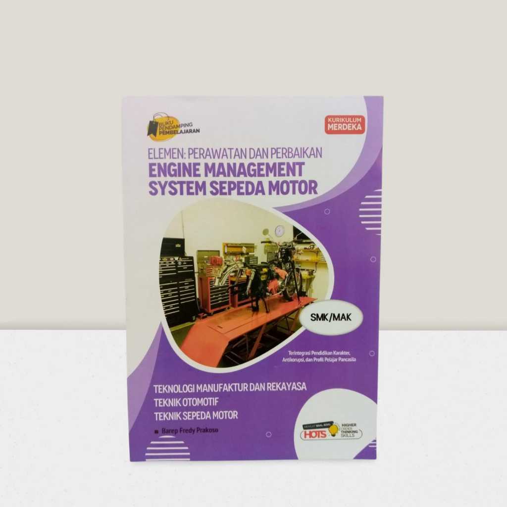 LKS SMK Produktif Kurmer ELEMEN : Perawatan Dan Perbaikan Engine Management System Sepeda Motor Juru