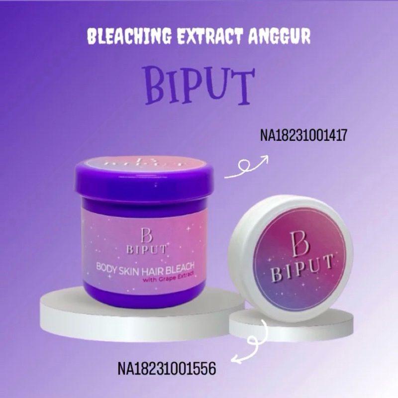 [BIPUT] Bleaching Badan Anggur BPOM