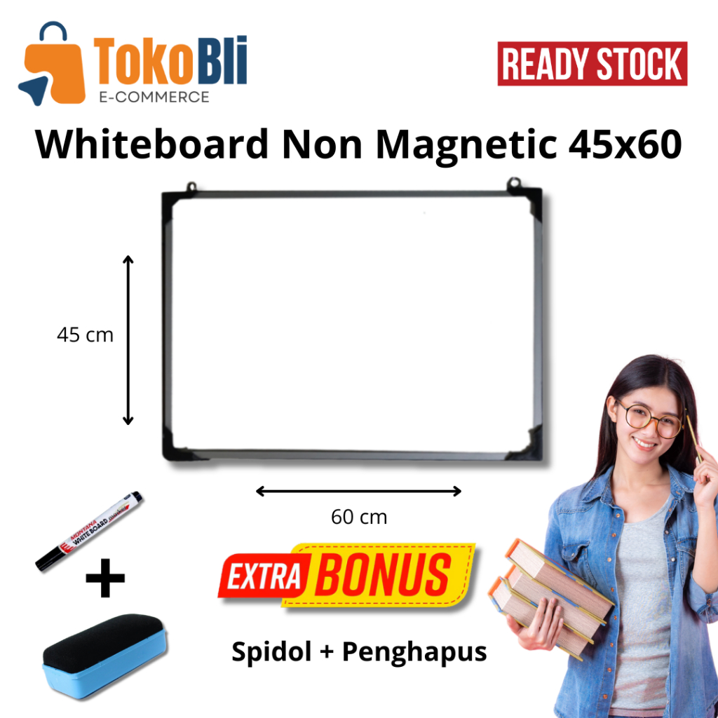 

Papan Tulis Whiteboard 45*60 Bonus Spidol dan Penghapus