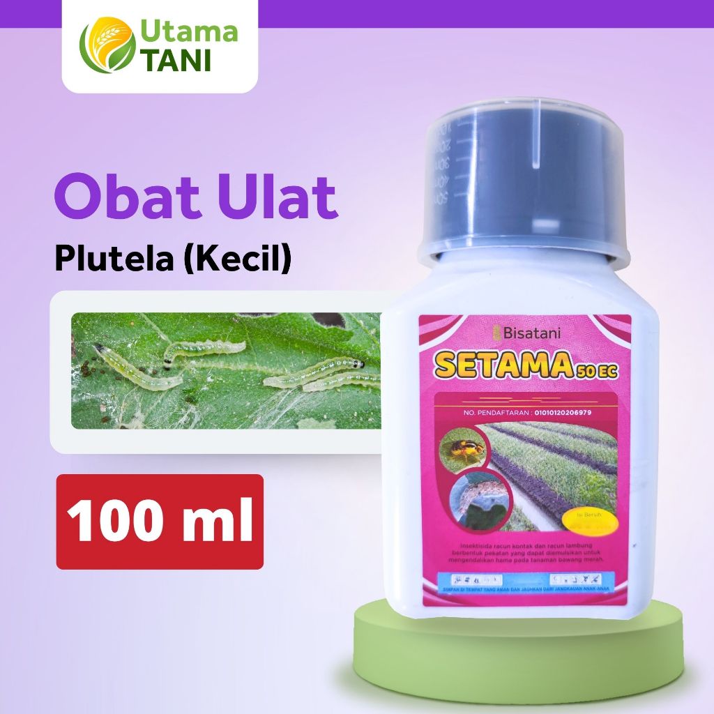 SETAMA Hama Ulat Kecil Setama 100ml/ Pestisida Ulat Sayur dan Buah
