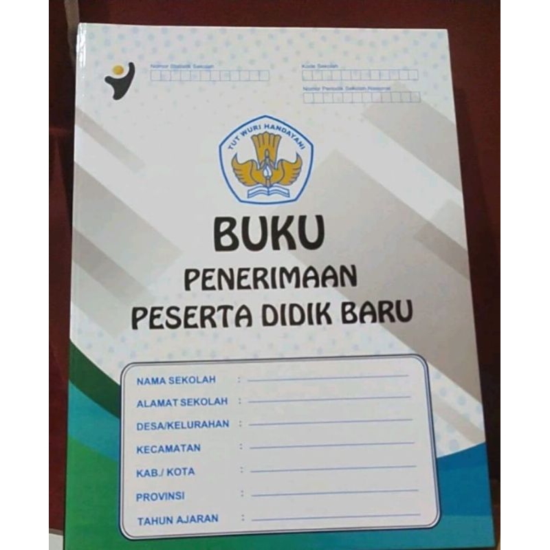 

BUKU PENERIMAAN SISWA BARU