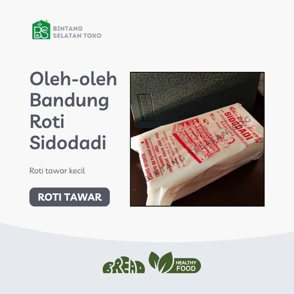 OLEH OLEH BANDUNG ROTI TAWAR KECIL SIDODADI