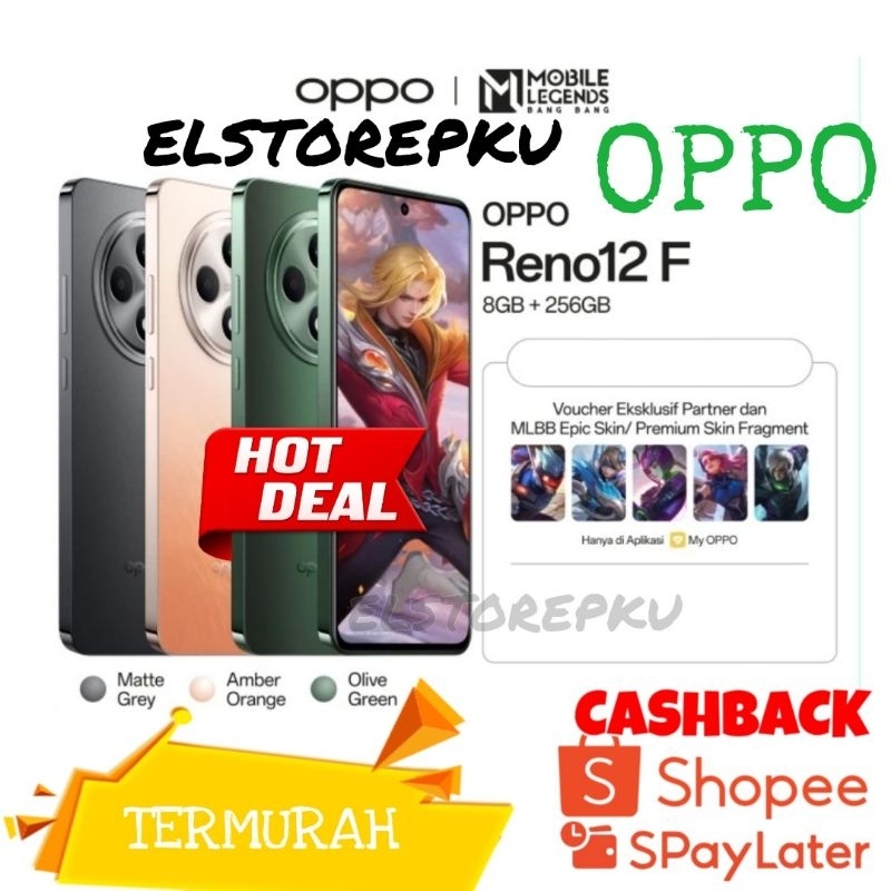 OPPO Reno 12F 8/256 LTE Portrait Expert Camera 50MP NFC Layar Amoled 120Hz UFS 2.2 Snapdragon 13F 4G