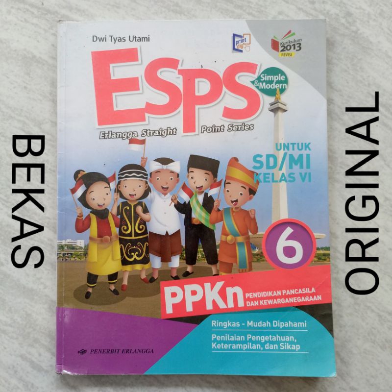 Buku ESPS PPKn PKN Pendidikan Pancasila Dan Kewarganegaraan kelas 6 VI SD Penerbit Erlangga Kurikulu