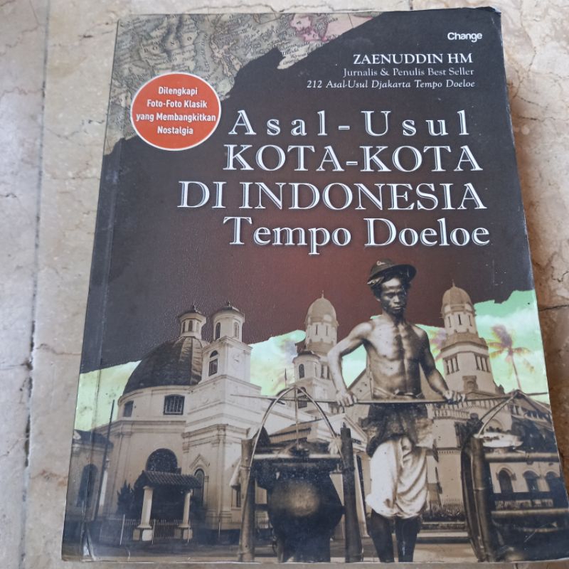 LANGKA asal usul kota kota di indonesia tempo doeloe zaenuddin hm