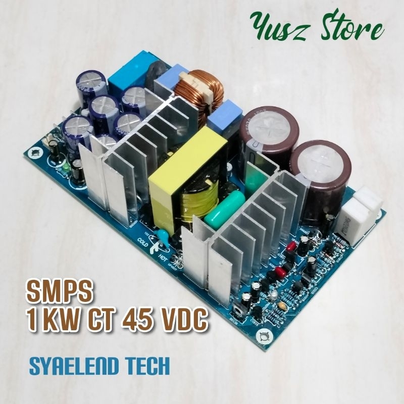 SMPS 1KW CT 45V Syaelend Tech 1kVA 1000W 45volt  for Audio Power Supply Unit