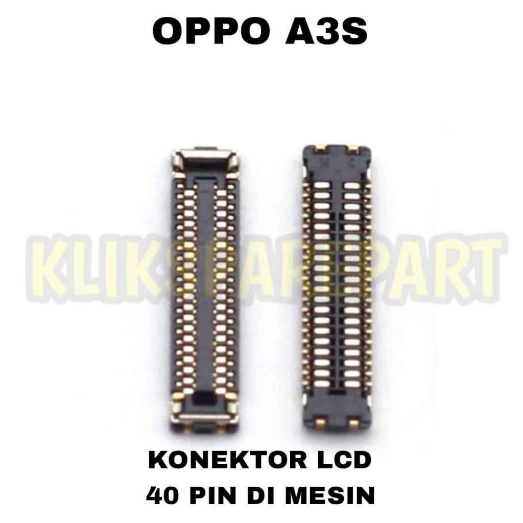 Oppo A3s Konektor Lcd Soket Lcd Connector Di PCB