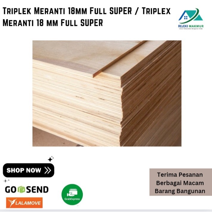 Triplek Meranti 18mm Full SUPER / Triplex Meranti 18 mm Full SUPER