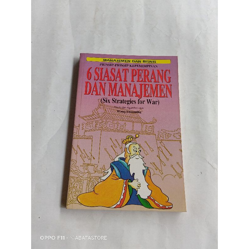 BUKU MANAJEMEN DAN BISNIS PEINSIP PRINSIP KEPEMIMPINAN 6 SIASAT PERANG DAN MANAJEMEN WANG XUANMING
