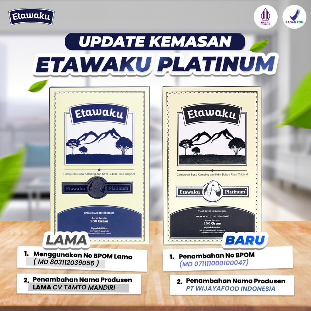

ETAWAKU PLATINUM SUSU KAMBING ETAWA ASLI DENGAN KRIMER NABATI TERBUKTI LEBIH AMPUH MENGATASI MASALAH PERNAFASAN DAN SENDI