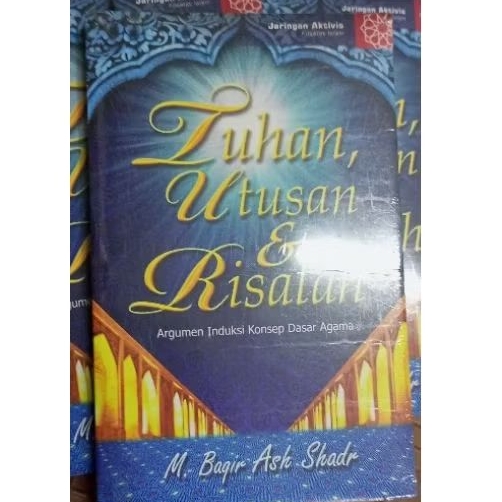 TUHAN UTUSAN DAN RISALAH M. BAQIR SADR