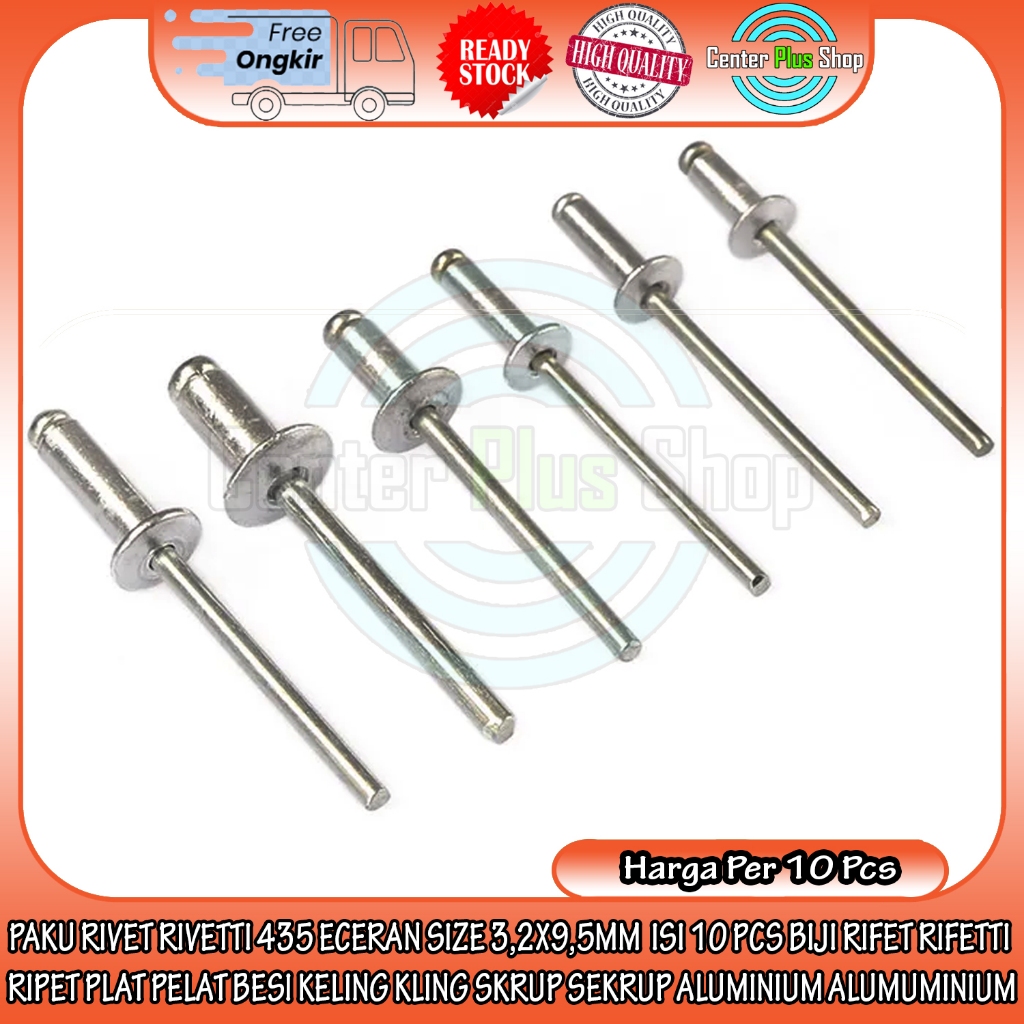 Rivetti Paku Rivet 435 Size 3,2x9,5 Mm Isi 10 Pcs Penyambung Pengikat Penahan Penguat Struktur Atap 