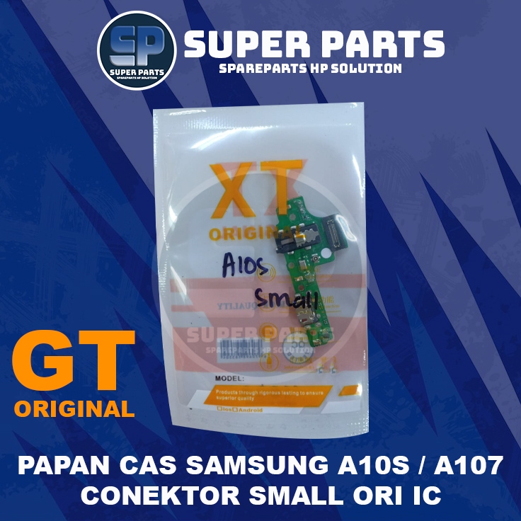 PAPAN CONEKTOR CAS SAMSUNG A10S / A107 CONEKTOR SMALL ORI IC