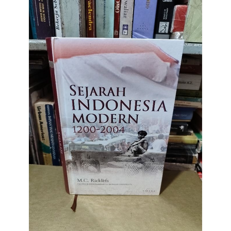 SEJARAH INDONESIA MODERN 1200-2004 BY M. C. RICKLEFS