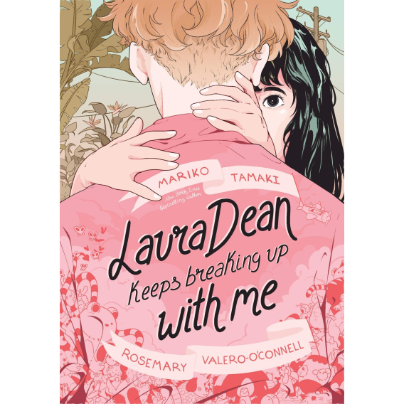 

Comic Laura Dean Keeps Breaking Up With Me | Mariko Tamaki, Rosemary Valero-O'Connell