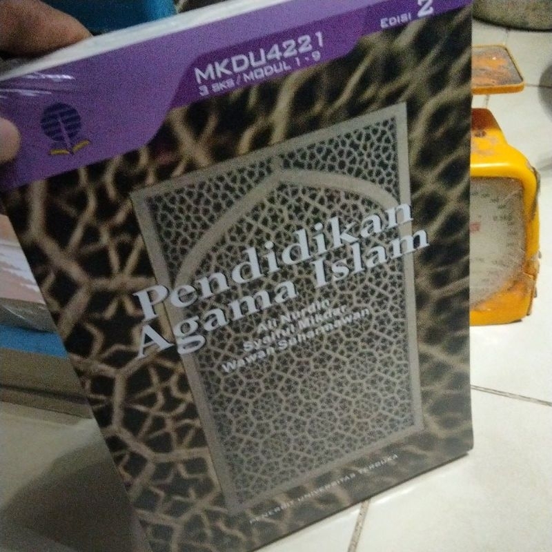 Pendidikan Agama Islam MKDU4221/3SKS/MODUL1-9 EDISI 2 Ali Nurdin UT