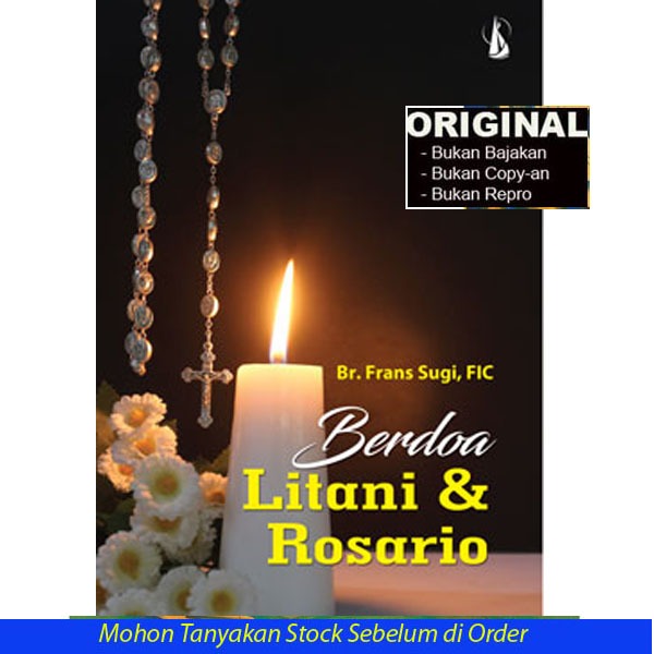 Berdoa Litani Dan Rosario - Buku Katolik Original