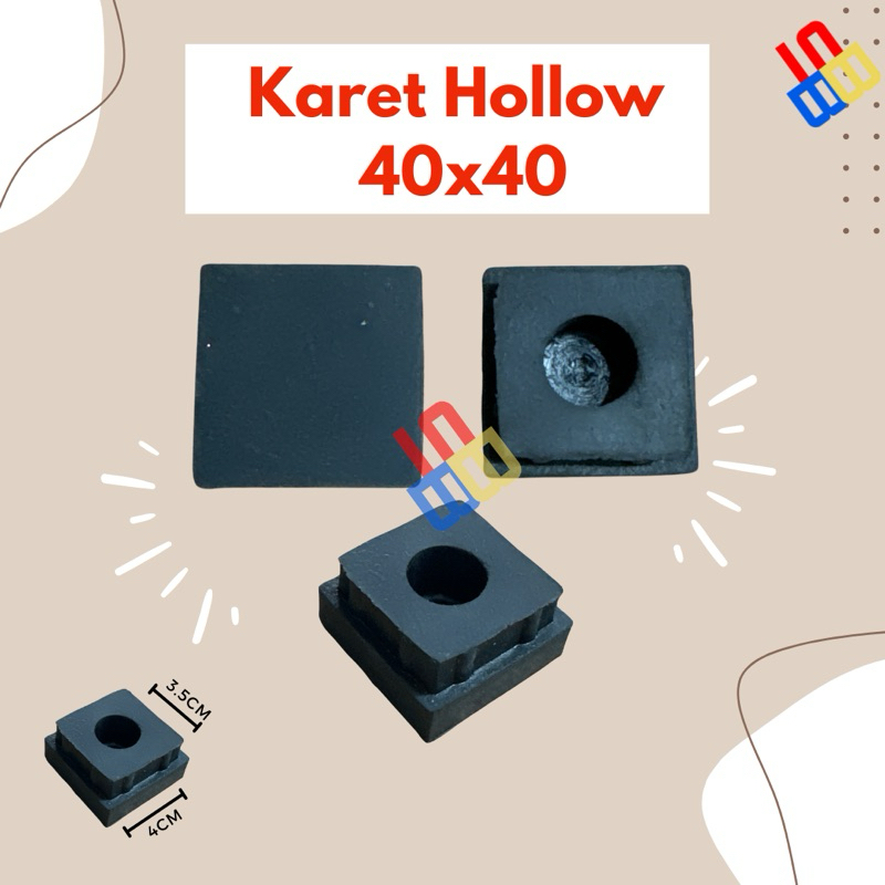 Karet Hollow 40x40 / Karet kaki hollow 4x4
