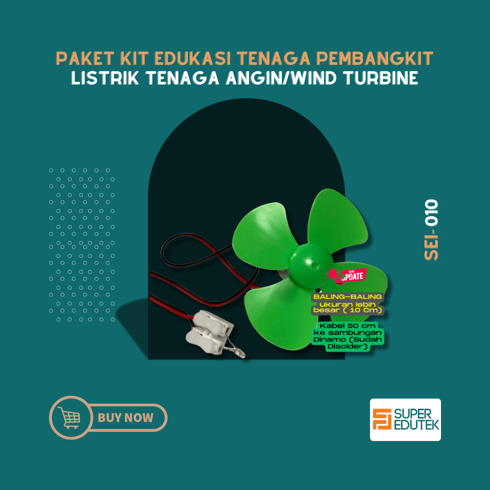 SEI-010 PAKET KIT EDUKASI PEMBANGKIT LISTRIK TENAGA ANGIN/WIND TURBINE