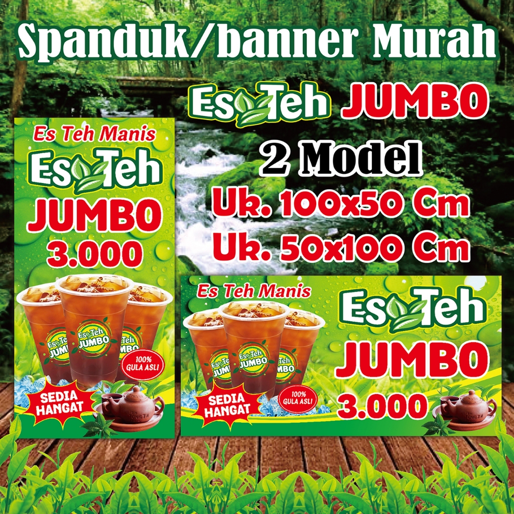 Spanduk Banner Es Teh Manis Jumbo Segar