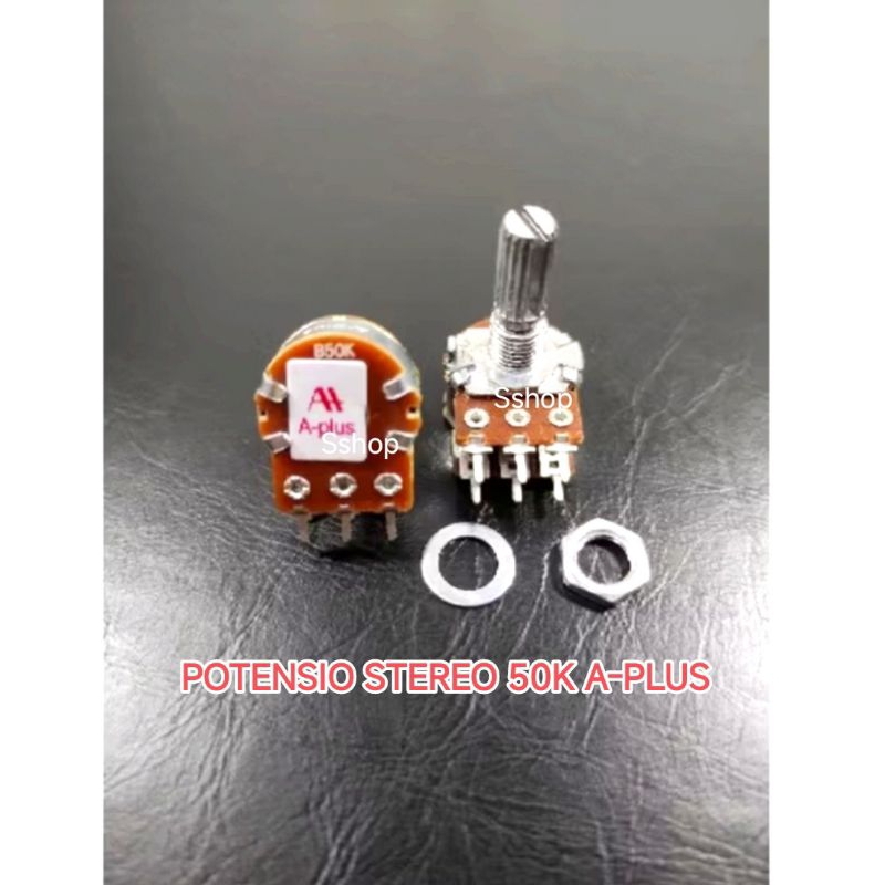 POTENSIO STEREO 50K, 100K APLUS / POTENSIO BAGUS A+ 6 PIN 50K, 100K / POTENSIO PUTAR 50K, 100K
