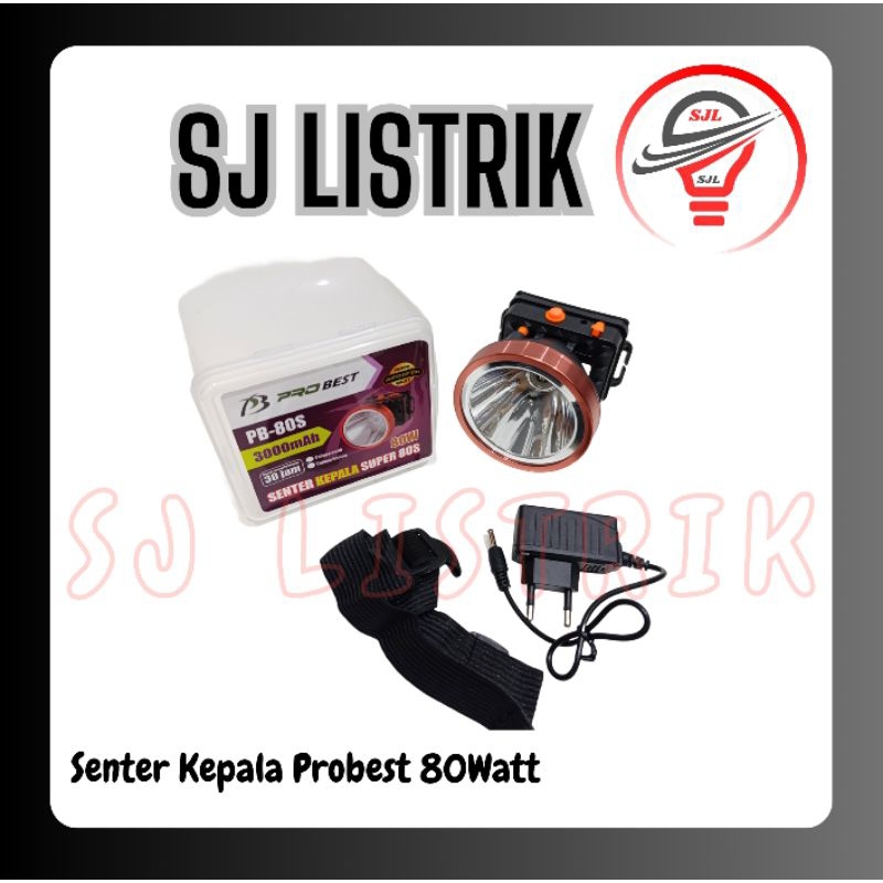 Senter Kepala Probest 80Watt
