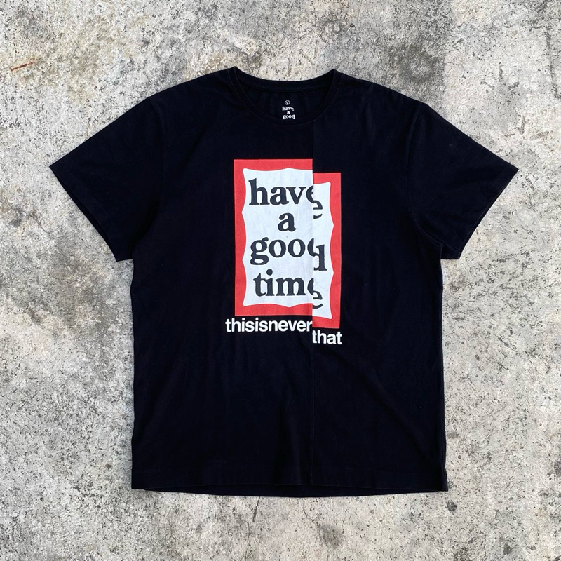 Have a good time x thisisneverthat tshirt black