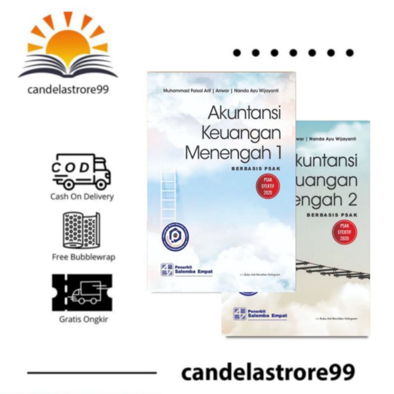 AKUNTANSI KEUANGAN MENENGAH 1 & 2 BERBASIS PSAK By MUHAMMAD FAISAL ARIF