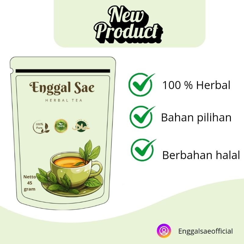 

Teh ENGGAL SAE herbal Tea