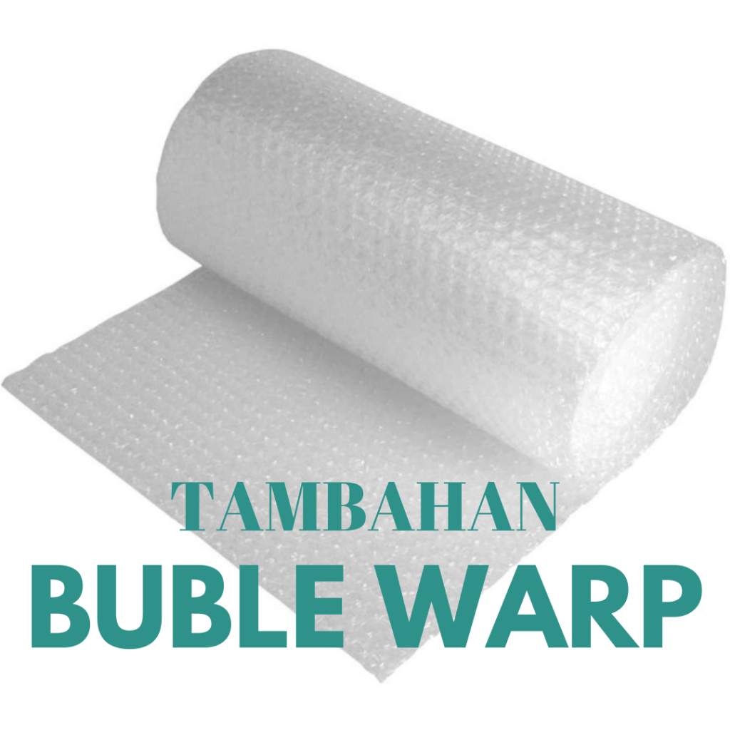 

TAMBAHAN BUBLE WARP BIAR AMAN