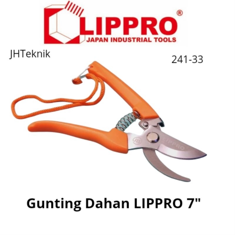 JHTeknik Gunting Dahan 7 Inch LIPPRO Japan Original/Gunting Ranting 7" LIPPRO Jepang Original