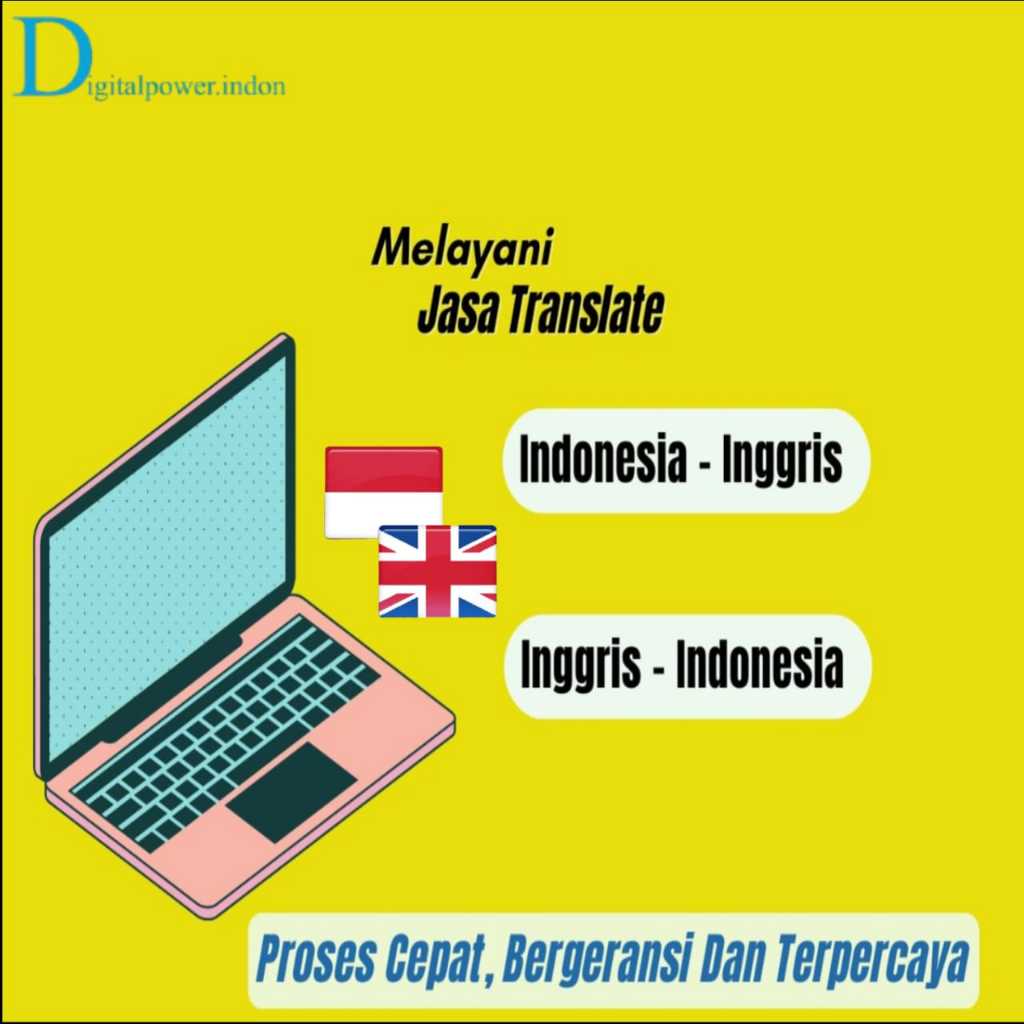 Jasa Translate Bahasa Indonesia - Inggris / Inggris - Indonesia