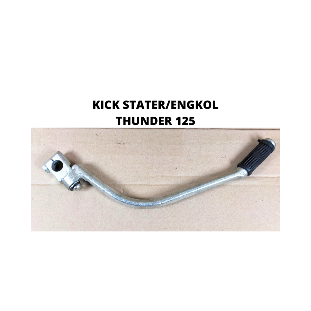 KICK STATER / ENGKOL THUNDER / THUNDER 125