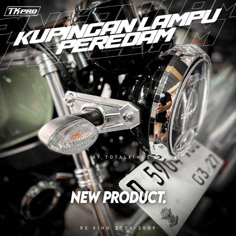 KUPINGAN LAMPU RX KING PEREDAM ORIGINAL TK PRO