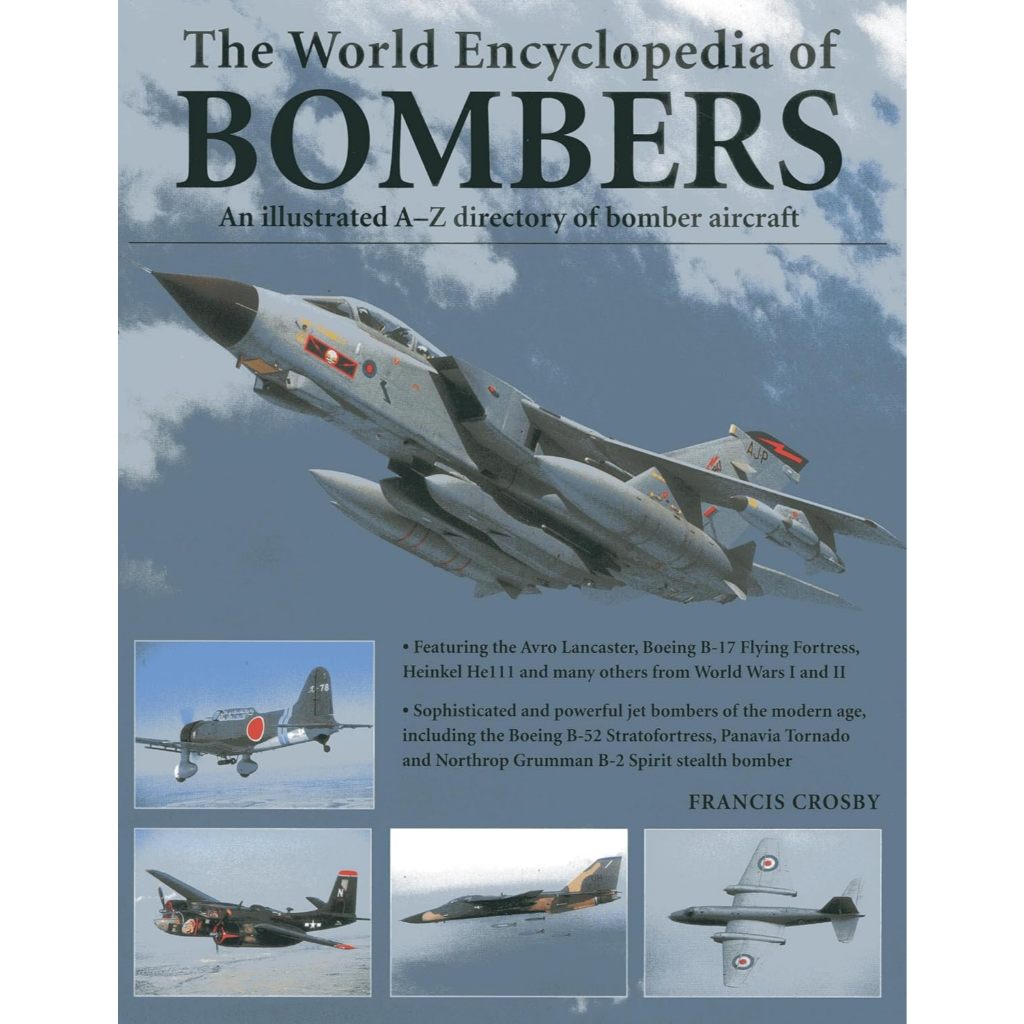 Buku Sejarah dan Militer "The World Encyclopedia of Bombers: An illustrated A-Z directory of bomber 