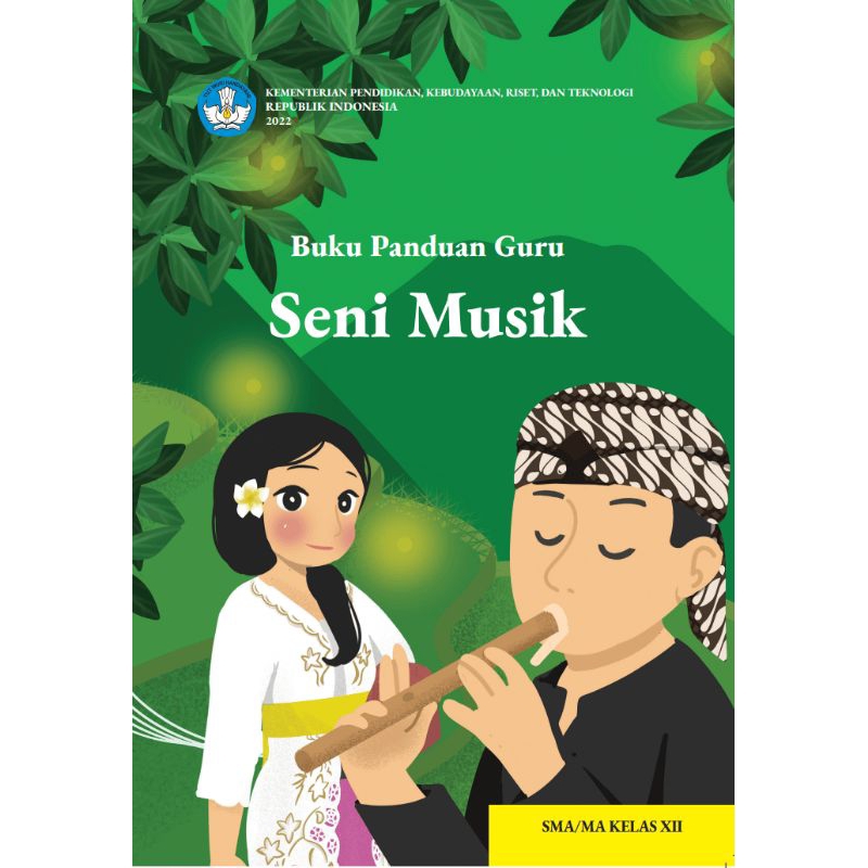 

BUKU PANDUAN GURU SENI MUSIK SMA KELAS 12