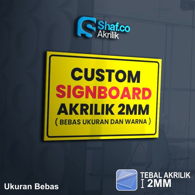 

SIGNAGE AKRILIK SIGN BOARD CUSTOM // ACRYLIC // RAMBU // // 2 MM