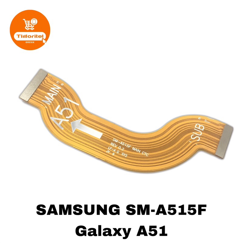 FLEXIBLE MAIN BOARD SAMSUNG GALAXY A51 / FLEKSIBEL MESIN TENGAH SAMSUNG A515 SM-A515F
