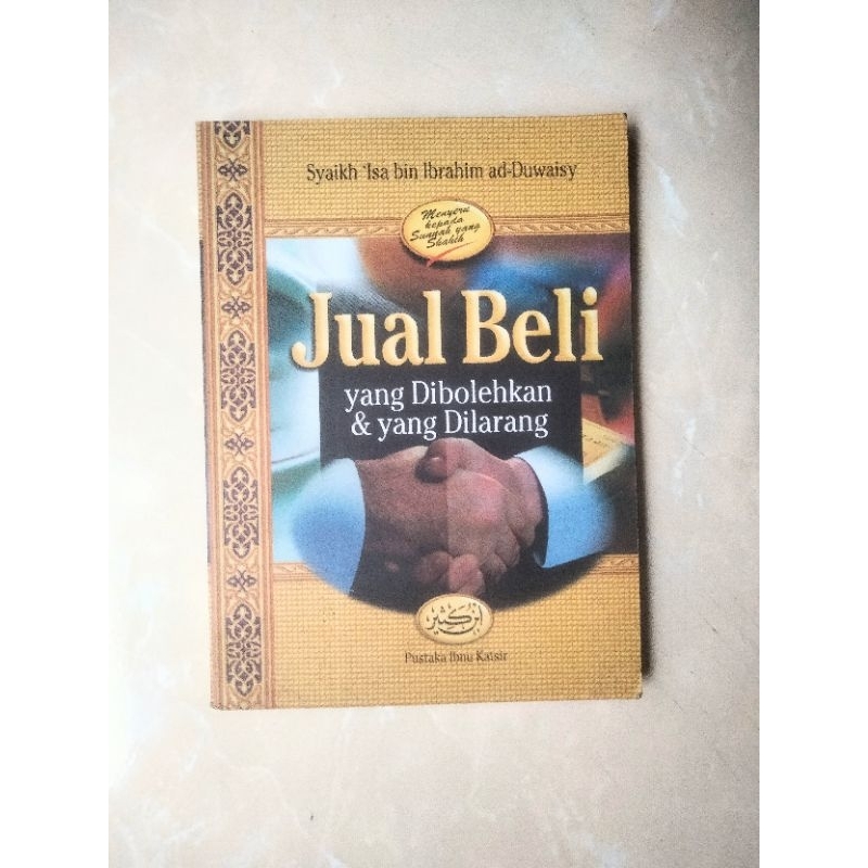 Jual Beli yang dibolehkan & yang dilarang