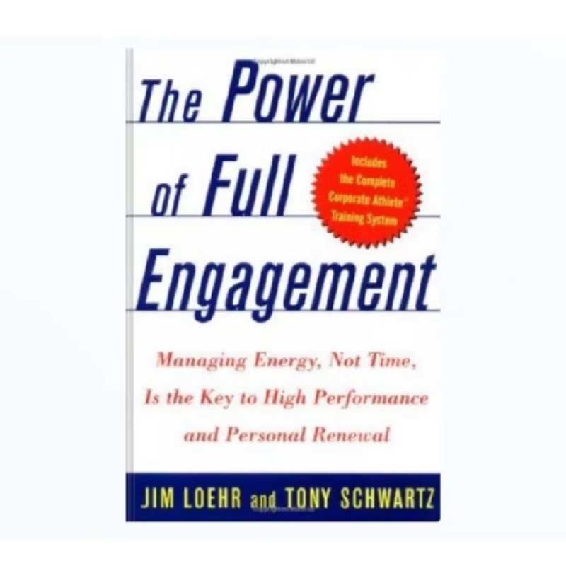 

BUKU THE POWER OF FULL ENGAGEMENT