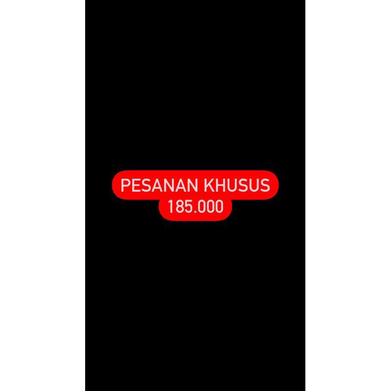 

Pesanan 185k