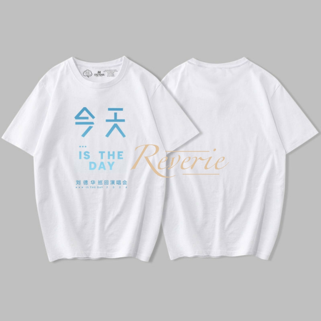 KAOS TULISAN IS THE DAY CONCERT ANDY LAU LIUDEHUA BAJU NOBAR KONSER TSHIRT SG KL MALAYSIA LEGEND CHI