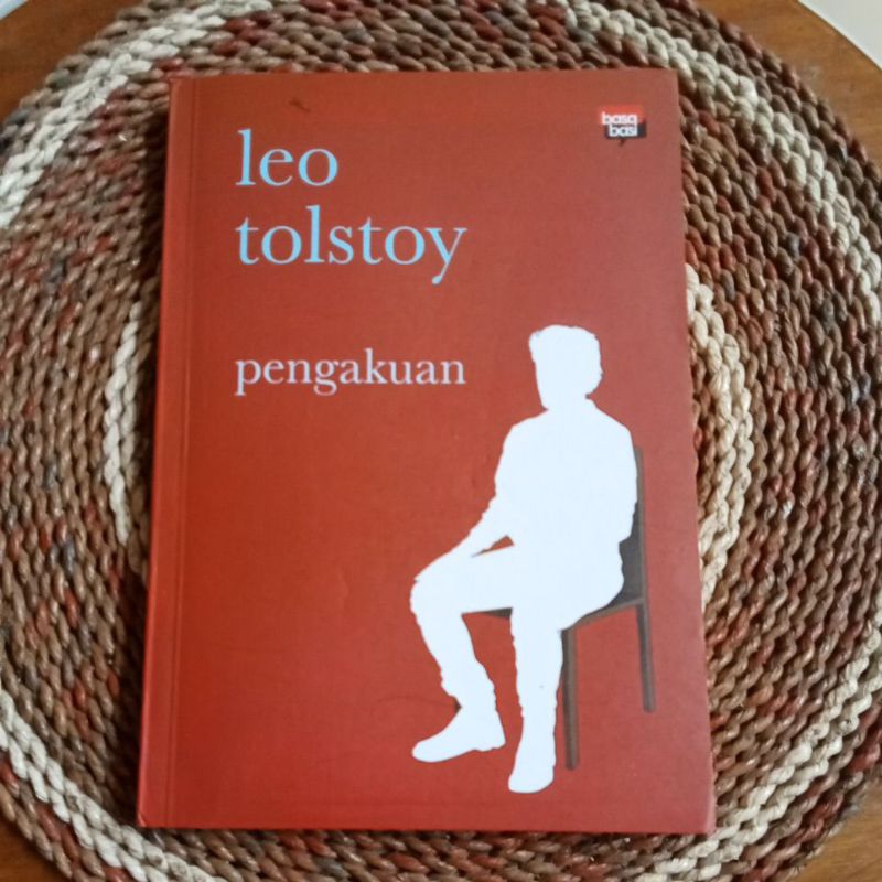 Pengakuan#Leo Tolstoy#Basabasi#Sastra Dunia#Sastra Rusia#Sastra Klasik#buku bekas bagus#RacunShopee#