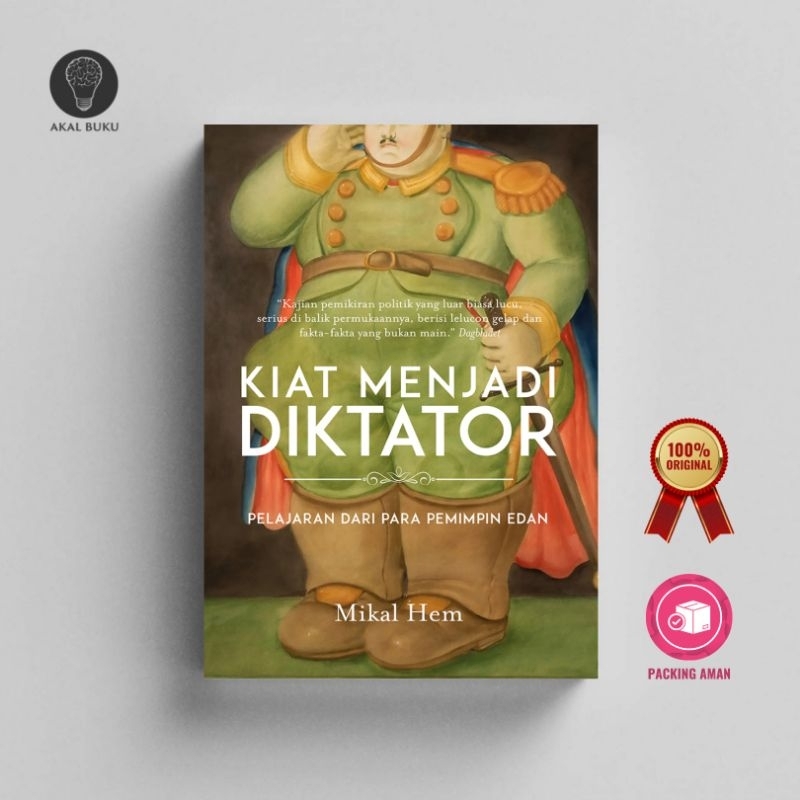 Kiat Menjadi Diktator - Mikal Hem