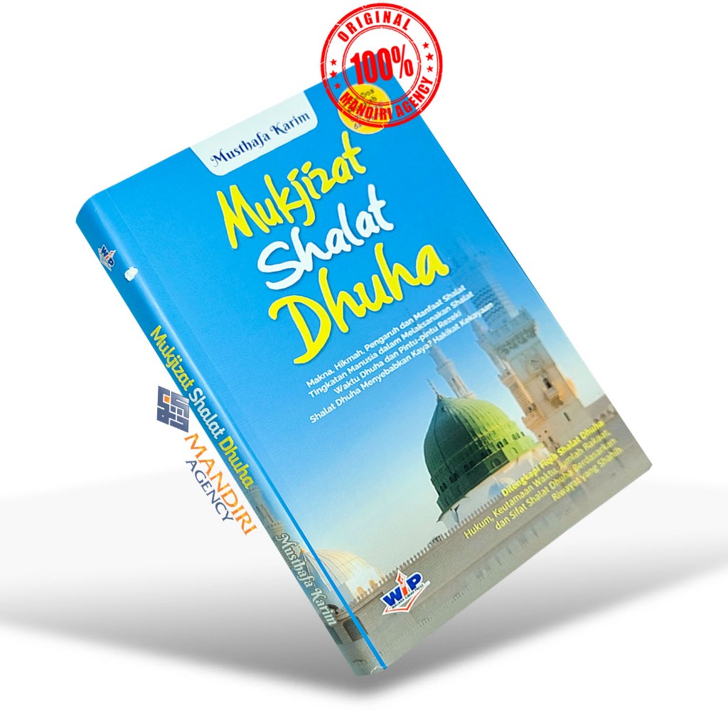 Mukjizat Shalat Dhuha - Wacana Ilmiah Press