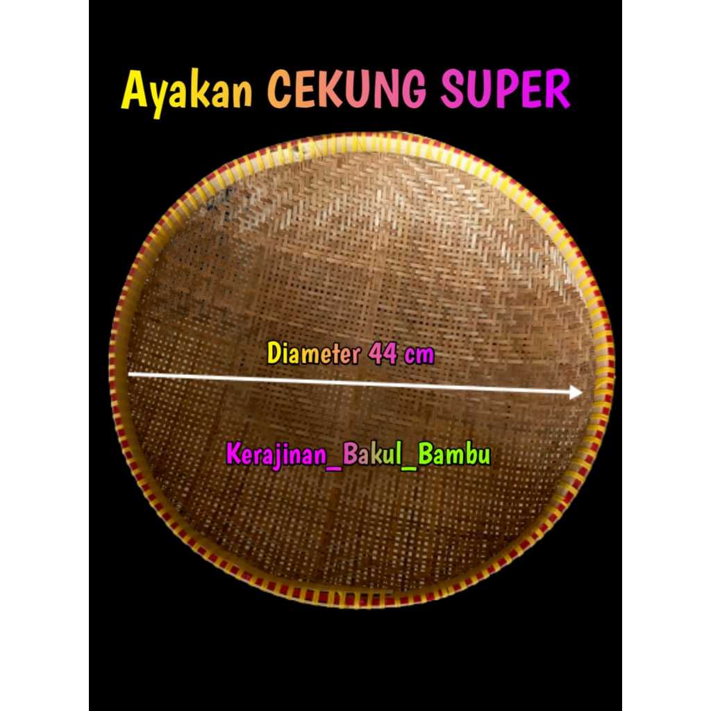 Saringan bambu CEKUNG SUPER ayakan bambu serbaguna dan kokoh ayakan bambu kualitas baik dan murah