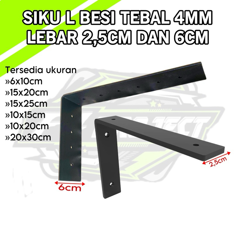 SIKU L BESI TEBAL 4mm LEBAR 6CM DAN 2,5CM (AMBALAN RAK,SIKU RAK SERBAGUNA)