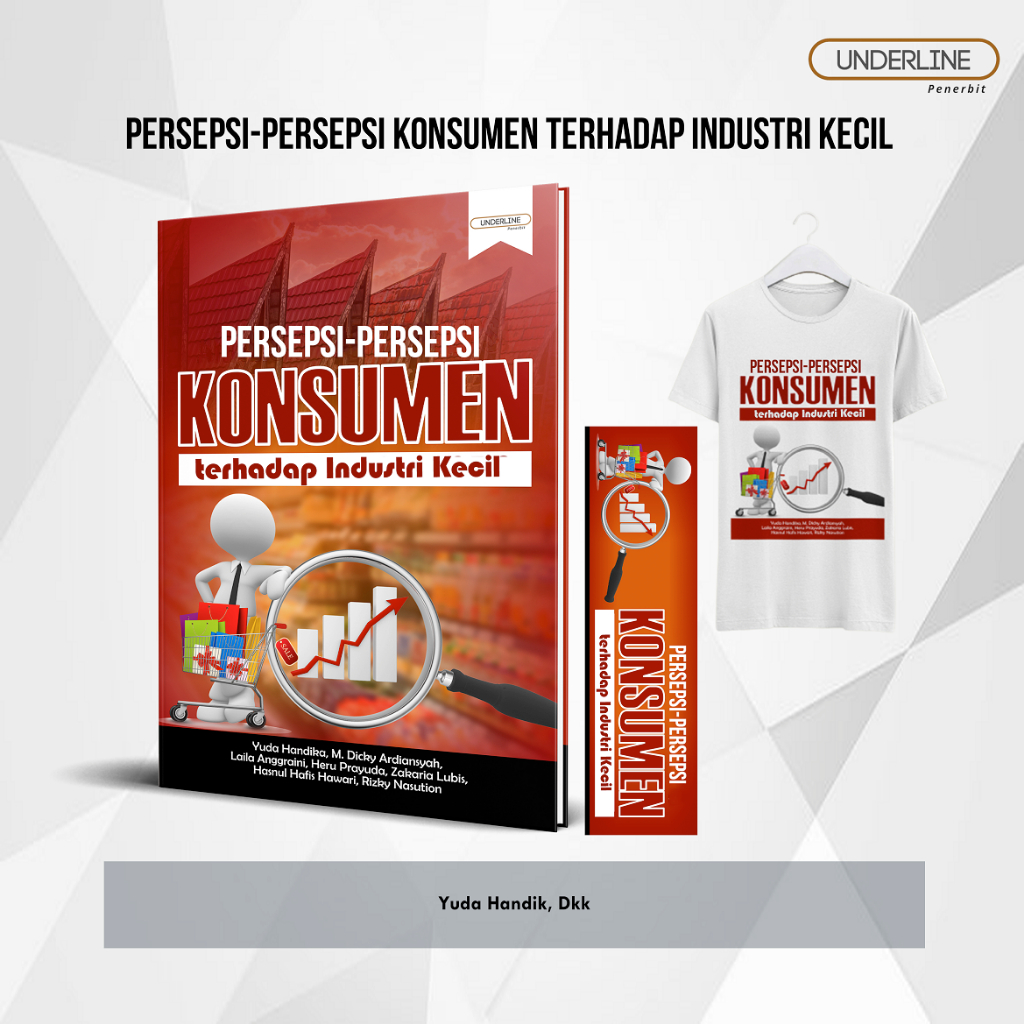 1769. PERSEPSI-PERSEPSI KONSUMEN  terhadap Industri Kecil